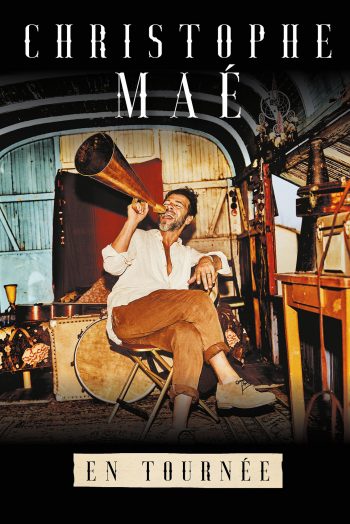 Affiche Christophe Maé concert zenith de strasbourg europe