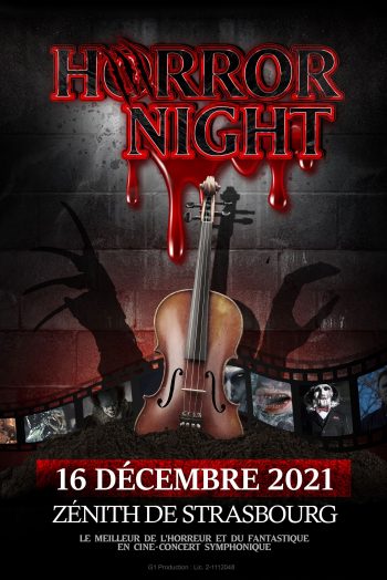 Affiche HORROR NIGHT ciné concert spectacle zenith de strasbourg europe