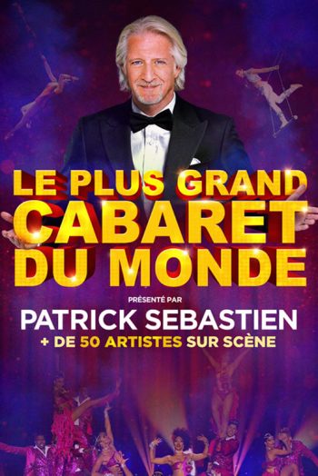 Le plus grand cabaret du monde affiche 2022