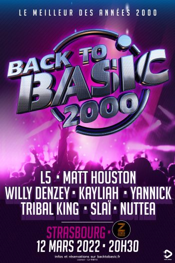 Affiche Back to Basic zénith de strasbourg concert