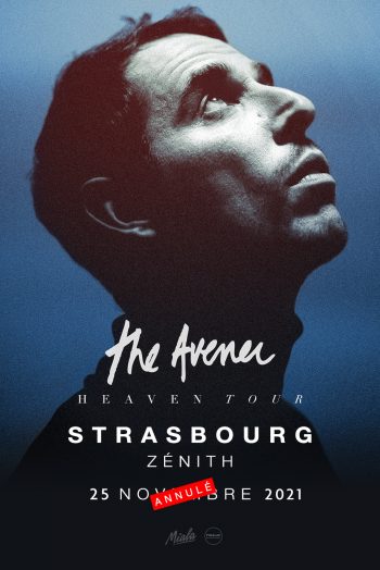 The Avener concert annulation zénith de strasbourg